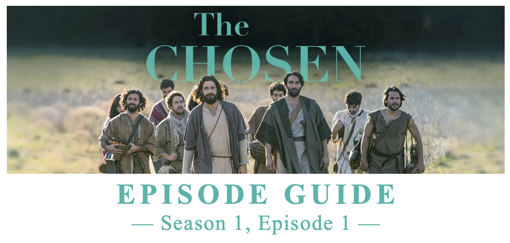 The chosen season 1 episode 1&2