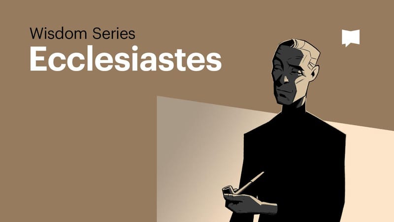 Ecclesiastes Episode 2