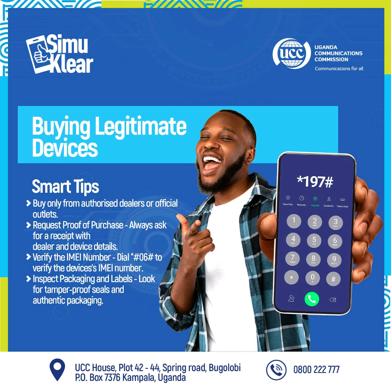 An online platform by Uganda Communications Comission UCC to block all stolen phones. Simu Klear” — A landmark system to combat counterfeit and stolen devices